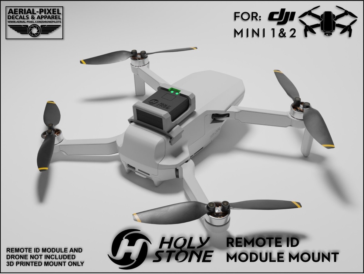 DJI Mavic Mini or Mini 2 Series Holy Stone Remote ID Mount (Module