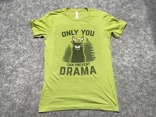 Only You Can Prevent Drama Llama Karen Daren Green Small Shirt
