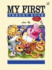 My First Theory Book Theory Of Music Made Easy