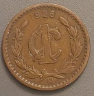 1926 Mo Mexico 1 Centavo Coin - Bronze - Mexican Golden Eagle Crest