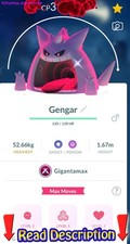 Pok mon Go - Lucky Trinket SHINY Gigantamax Gengar Maxed lvl 50 3 Move