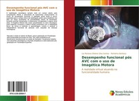 Desempenho Funcional PóS AVC Com O Uso De ImagéTica Motora Richelma Barbosa