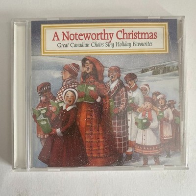 A Noteworthy Christmas CD Great Canadian Choirs Holiday Favourites SCCC0196