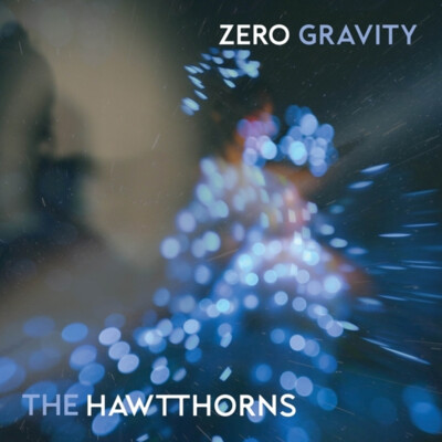 Hawtthorns - Zero Gravity (Vinyl LP - 2024 - Original)