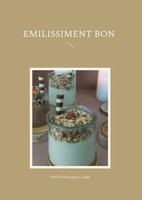 Emilie Brouquier-Gage | Emilissiment Bon | Buch | FranzöSisch (2025)