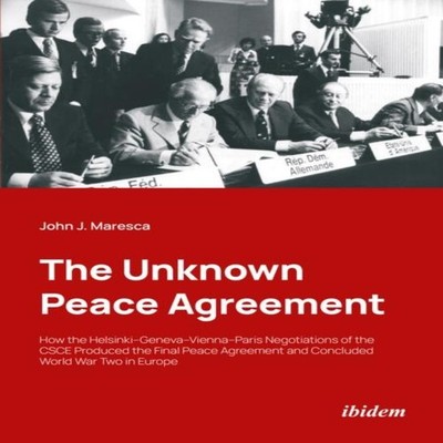 Unknown Peace Agreement John J Maresca Paperback ibidem-Verlag Je
