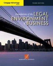 Cengage Advantage Books Foundations of the Legal Environment of B