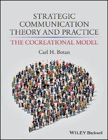 Strategic Communication Theory And Practice Carl H Botan