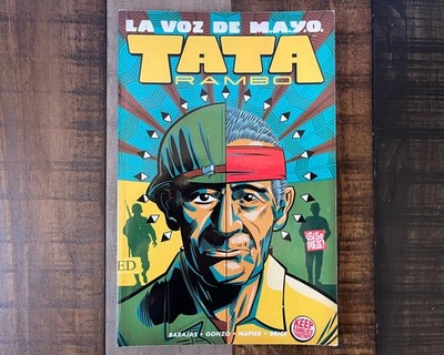 La Voz De M.A.Y.O. Tata Rambo Graphic Novel Comic Book by Henry Barajas Vol. 1