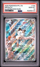 2025 POKEMON PFL EN-PHANTASMAL FLAMES ILLUSTRATION RARE 106 MEOWTH PSA 10