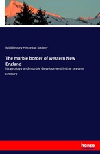 Middlebury Historical Society | The marble border of western New England | Buch