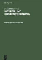 Theorie Der Kosten | Konrad Mellerowicz | Deutsch | Buch | De Gruyter