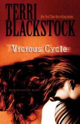 Vicious Cycle (Intervention, Book 2) - Paperback By Blackstock, Terri - GOOD