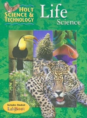 Holt Science & Technology: Life Science