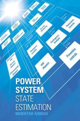 Power System State Estimation (Artech House Power Engineering), Ahmad, Mukhtar, 