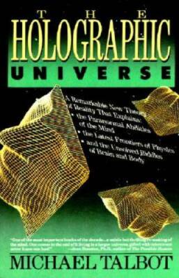 The Holographic Universe - Paperback By Talbot, Michael - GOOD