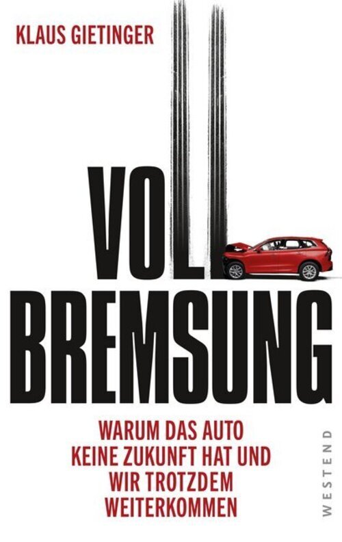 Thumbnail - Vollbremsung Warum Das Auto Keine Zukunft Hat Und Wir Trotzdem