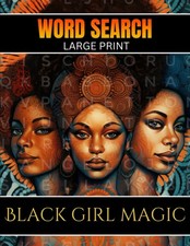 Black Girl Magic Word Search: A Large Print A...