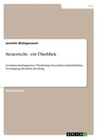 Jennifer Wohlgenannt | Steuerrecht - Ein ÜBerblick | Taschenbuch | Deutsch