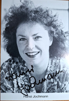 Hansi Jochmann, Schauspielerin, Originalautogramm
