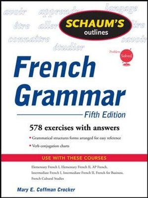 Schaum's Outline of French Grammar, 5ed (Schaum's Outline Series) - paperbac...