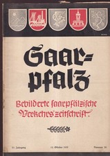 Saar-Pfalz saarpfälzische Verkehrszeitschrift 1937 Weinstraße Weinlied Königin