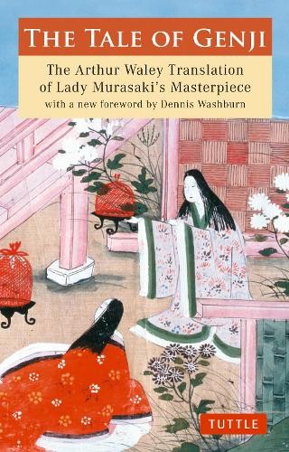 The Tale of Genji by Murasaki Shikibu, Arthur Waley, Dennis W... - 9784805310816