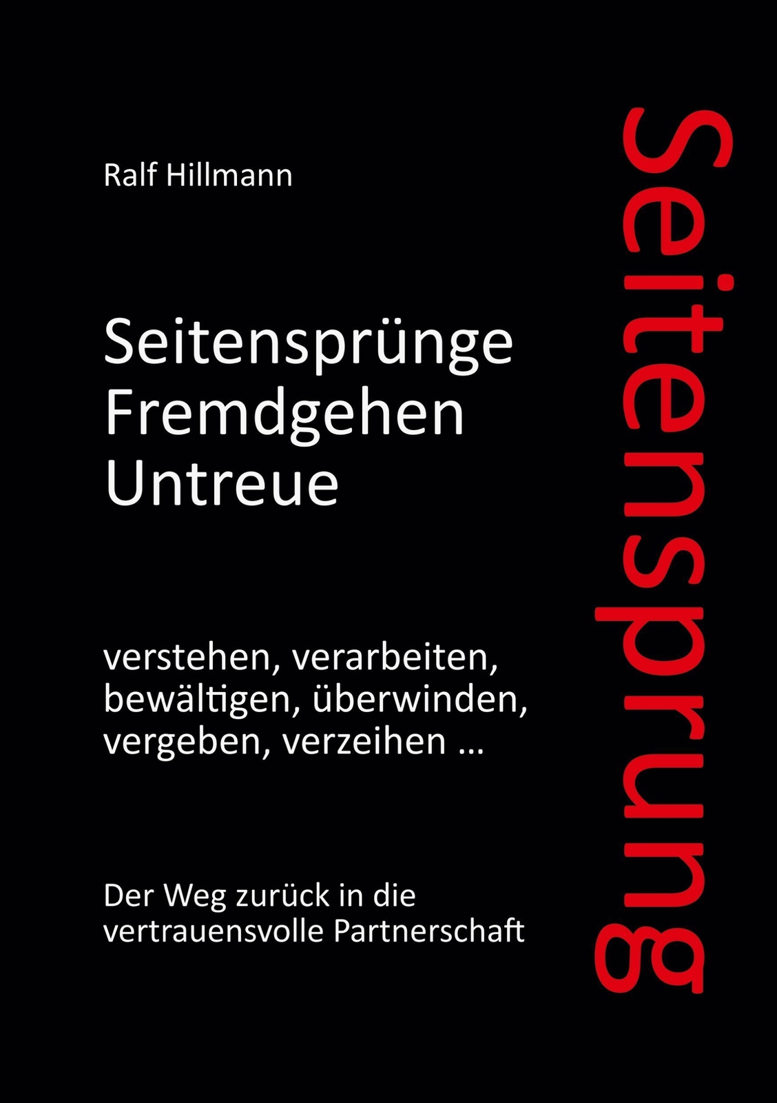 Thumbnail - Seitensprung: Seitensprünge, Fremdgehen, Untreue Verstehen,