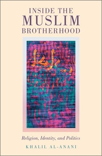 Khalil al-Anani Inside the Muslim Brotherhood (Tapa dura)