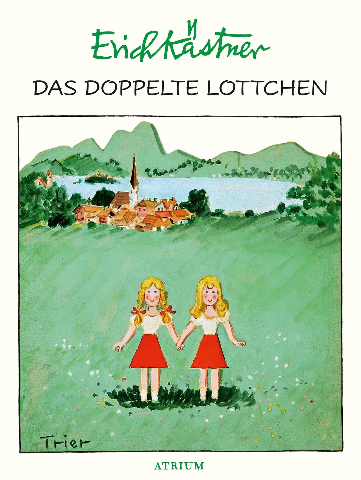 Das Doppelte Lottchen Erich Kästner
