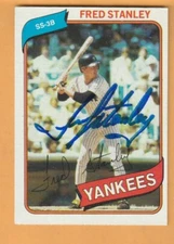 Fred Stanley New York Yankees AUTO Signed 1980 Topps Spring Valley CA