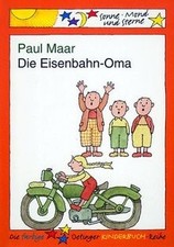 Die Eisenbahn-Oma: Sonne, Mond und Sterne  von Maar, Paul | Buch | Zustand gut