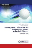 Development Of Norms For Selection Of Senior Volleyball Players Mahesh Sawata Kh