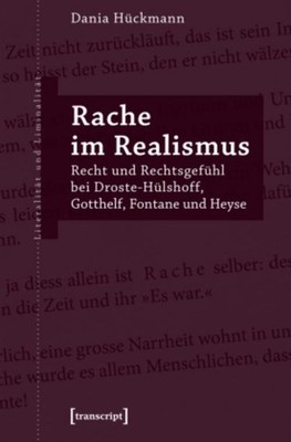 Rache im Realismus Dania Hückmann