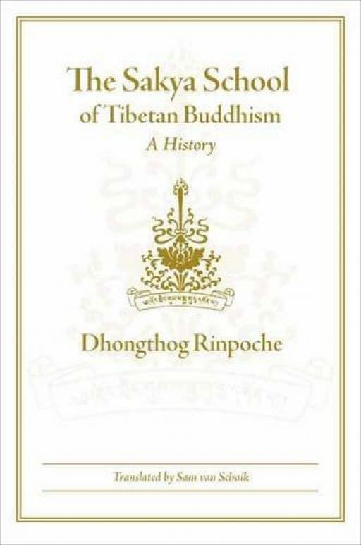 The Sakya School of Tibetan Buddhism - Dhongthog Rinpoche - Very Good - Hardc...