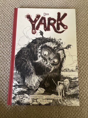 Der Yark von Bertrand Santini (2014, Gebundene Ausgabe)