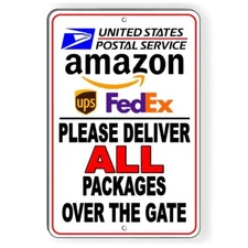 Deliver Packages Over The Gate Do Not Leave Packages In Front Sign METAL SI108
