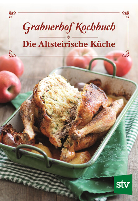 Thumbnail - Unbekannt. / Grabnerhof Kochbuch. Die Altsteirische Küche