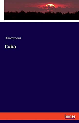 Cuba by Anonymous  New 9783337728663 Fast Free Shipping<-