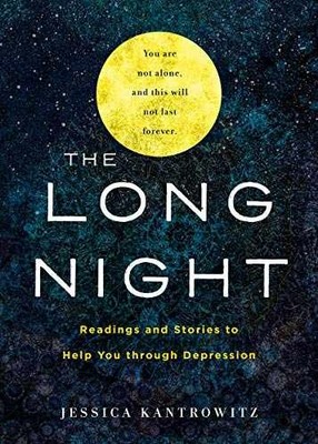 The Long Night: Readings and - Hardcover, by Jessica Kantrowitz - Very Good