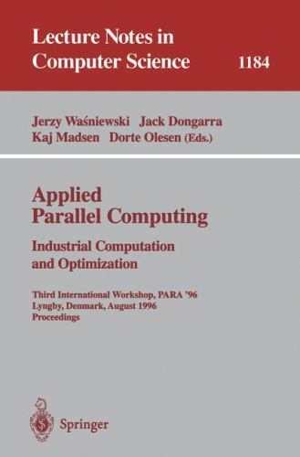 Lecture Notes in Computer Science Ser.: Applied Parallel Computing ...