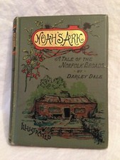 Darley Dale - Noah's Ark, A Tale of the Norfolk Broads - 1st/1st Warne 1890