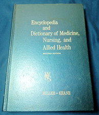 1978 Miller-Keane Encyclopedia & Dictionary of Medicine Nursing Allied Health HC