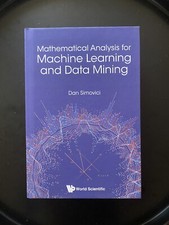 Mathematical Analysis for Machine Learning & Data Mining–D. Simovici (Hardcover)