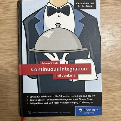 Continuous Integration mit Jenkins: Das Handbuch DevOps| Buch | Zustand sehr gut