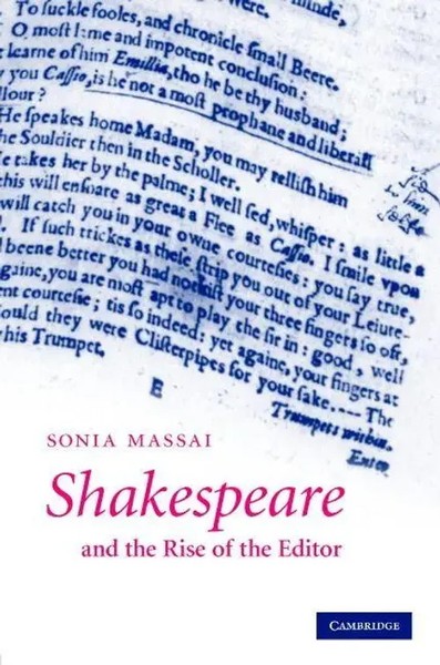 Sonia Massai | Shakespeare And The Rise Of The Editor | Buch | Englisch (2015)-image