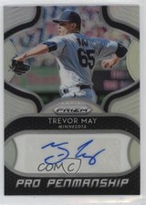 2019 Panini Prizm Pro Penmanship Trevor May #PP-TM Auto tw0