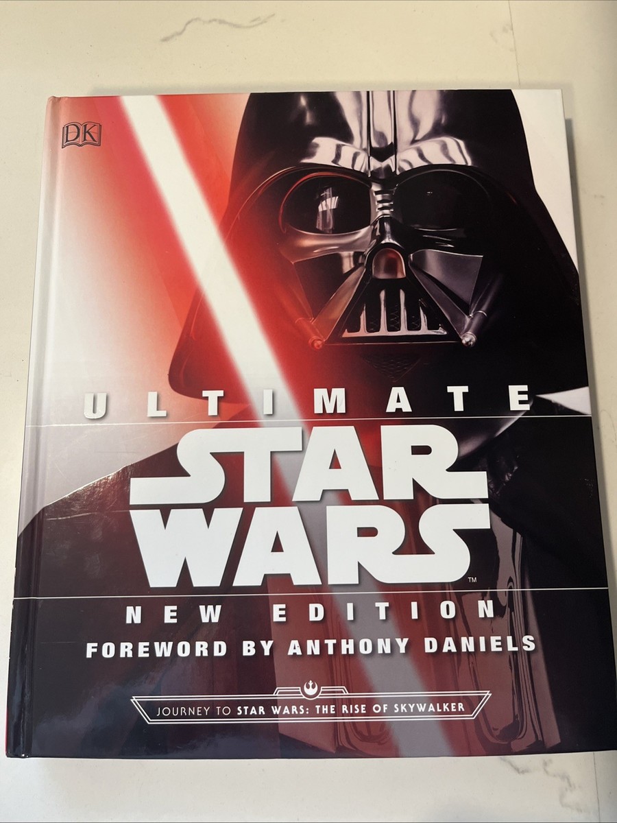 Ultimate Star Wars， New Edition: The Definitive Guide to the Star Wars Universe Ultimate Star Wars, New Edition : The Definitive Guide to