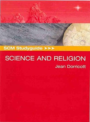 SCM Studyguide: Science and Religion by Dorricott, Jean 0334029759 FREE Shipping
