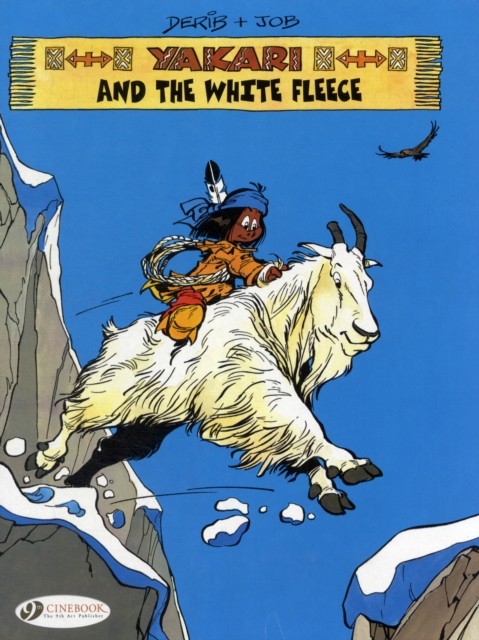 Yakari 8 - Yakari and the White Fleece by Derib & Job (Paperback Book)
